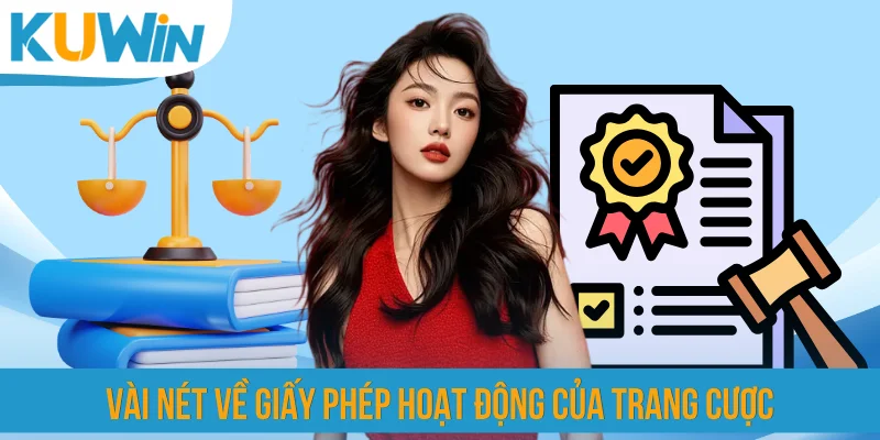 Vài nét về giấy phép hoạt động của trang cược